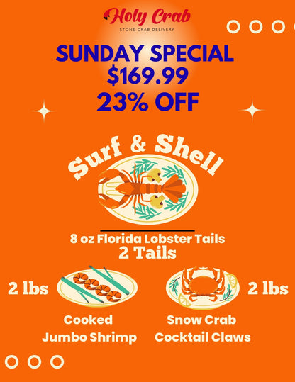 Surf & Shell - Lobster Tails, Shrimp, Snow Crab - Sunday Special 1/18/26