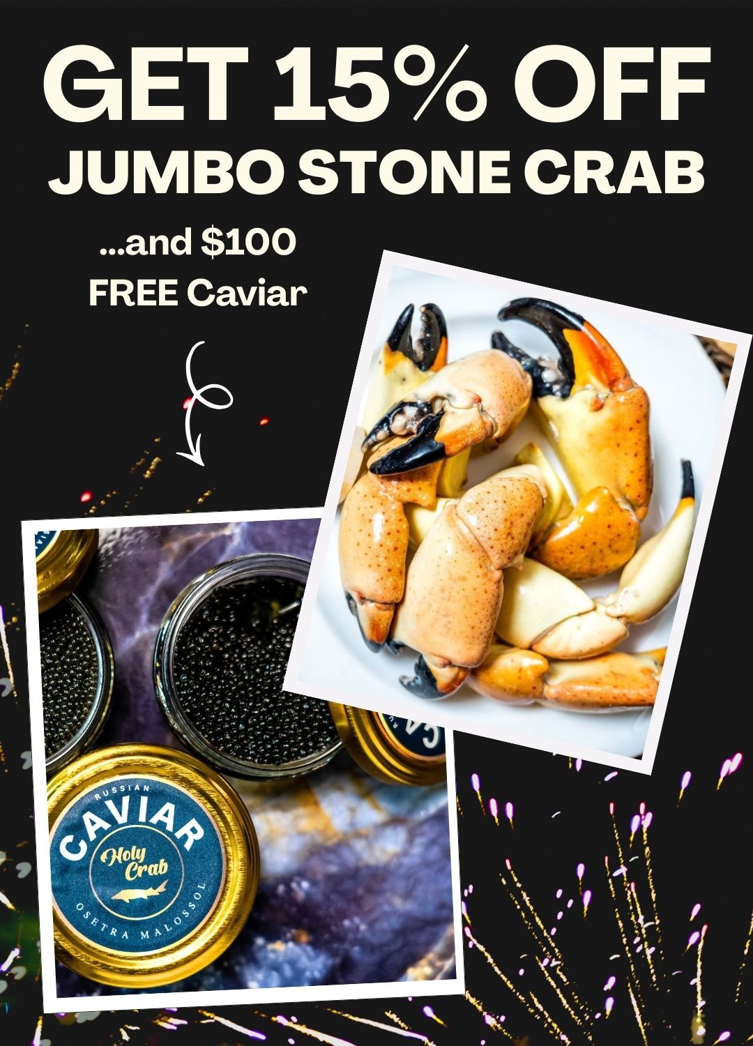 Sunday Special - 15% OFF - 5 lbs Jumbo Stone Crab Claws + $100 FREE Caviar ($161 Savings)